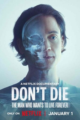 TV-show Don't Die: The Man Who Wants to Live Forever 0gmovies123 TV-show Don't Die: The Man Who Wants to Live Forever 0gmovies123