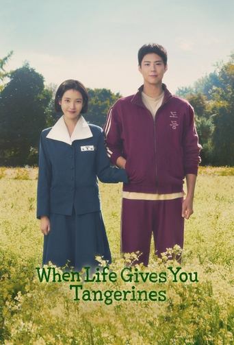 When Life Gives You Tangerines TV Series Gomovies123 When Life Gives You Tangerines TV Series Gomovies123