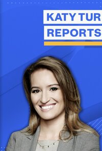 Katy Tur Reports (2023)