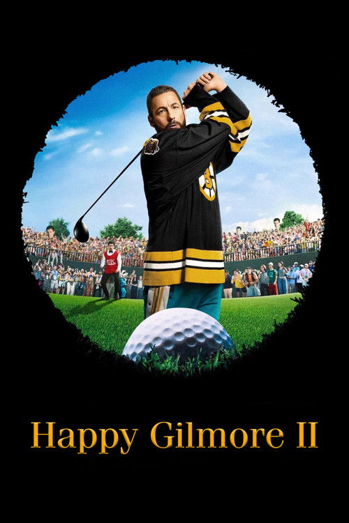 Happy Gilmore 2 (2025)