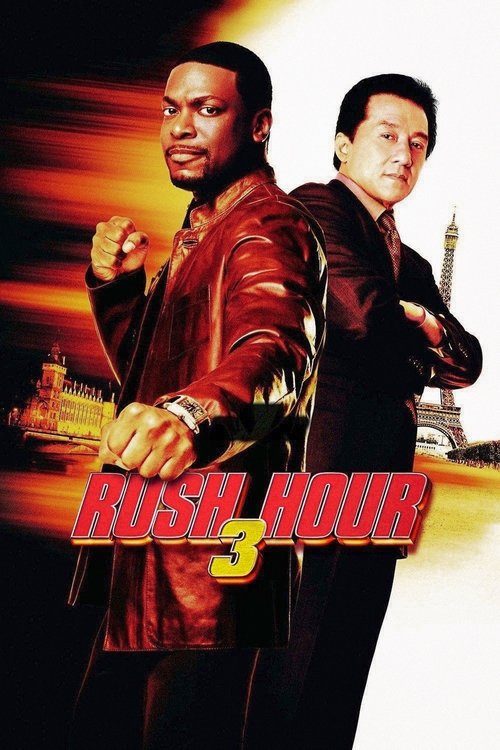 Rush Hour 3 (2007)