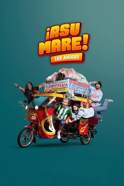 ¡Asu Mare! The Friends (2023)