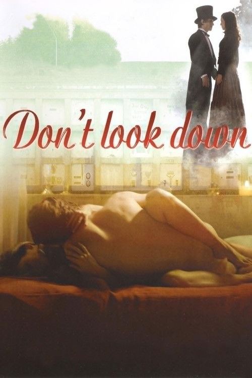 Don’t Look Down (2008)