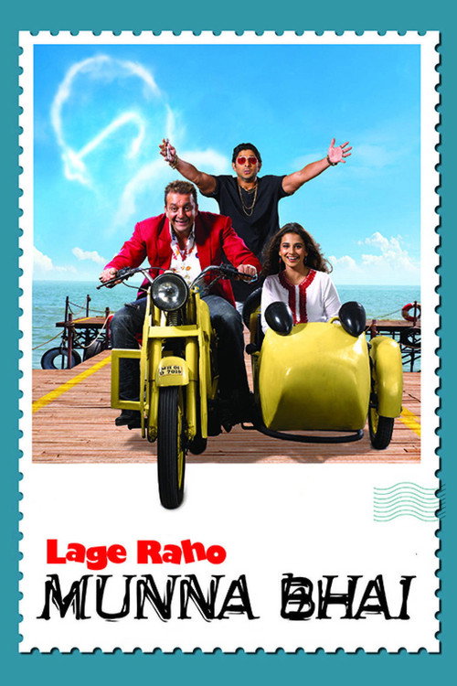 Lage Raho Munna Bhai (2006)