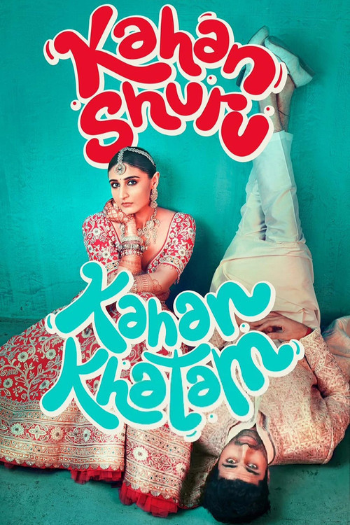 Kahan Shuru Kahan Khatam (2024)